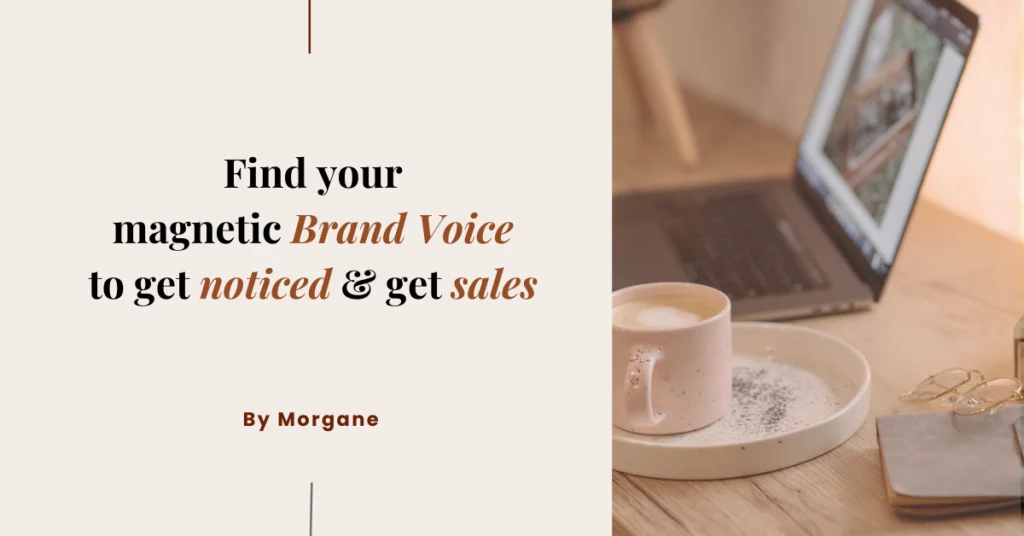 Find your magnetic brand voice to get noticed and get sales Find your magnetic brand voice to get noticed and get sales