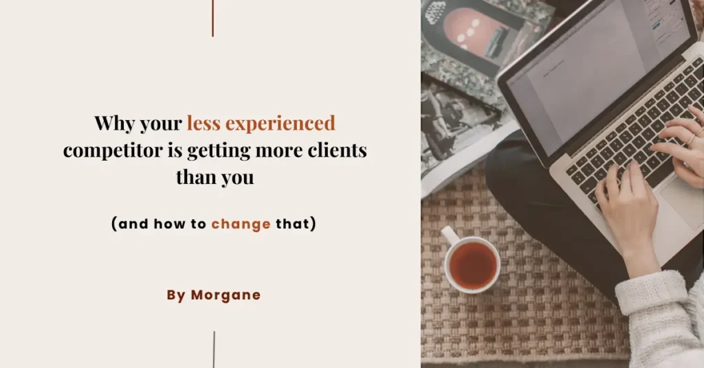 Why your competitor is getting more clients