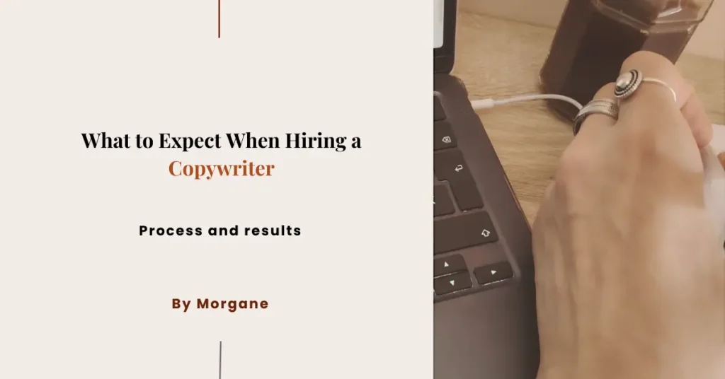 What to Expect When Hiring a Copywriter